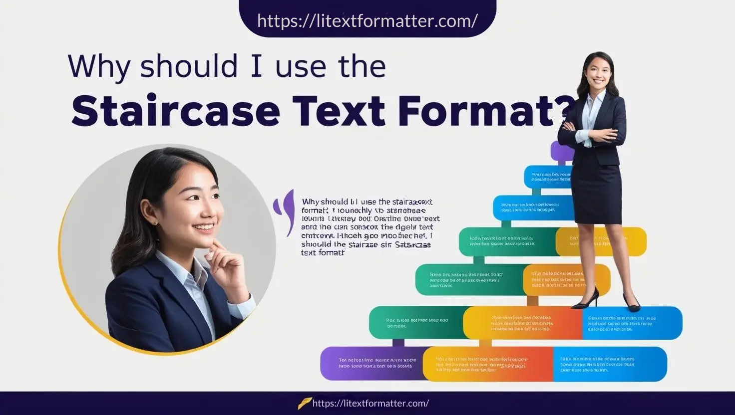Why Should I Use the Staircase Text Format?